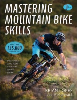 Mastering Mountain Bike Skills 3rd Edition