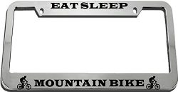 Eat Sleep Mountain Bike License Plate Frame Tag Holder Elvira Jasper