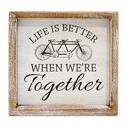 Life is Better When We’re Together Tandem Bike 8 x 7.5 Inch Wood Framed Hanging Wall Plaque