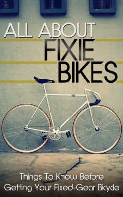 All About Fixie Bikes: Things To Know Before Getting Your Fixed-Gear Bicycle (fixie bike, fixie  ...